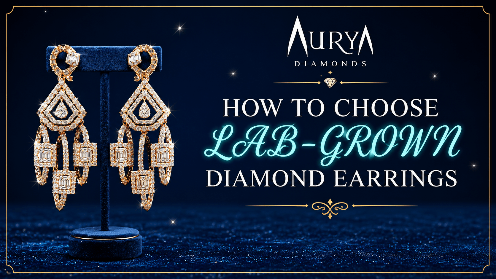 How to Choose the Best Lab-Grown Diamond Earrings for Any Occasion