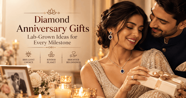 Lab-Grown Diamond Anniversary Gifts Ideas