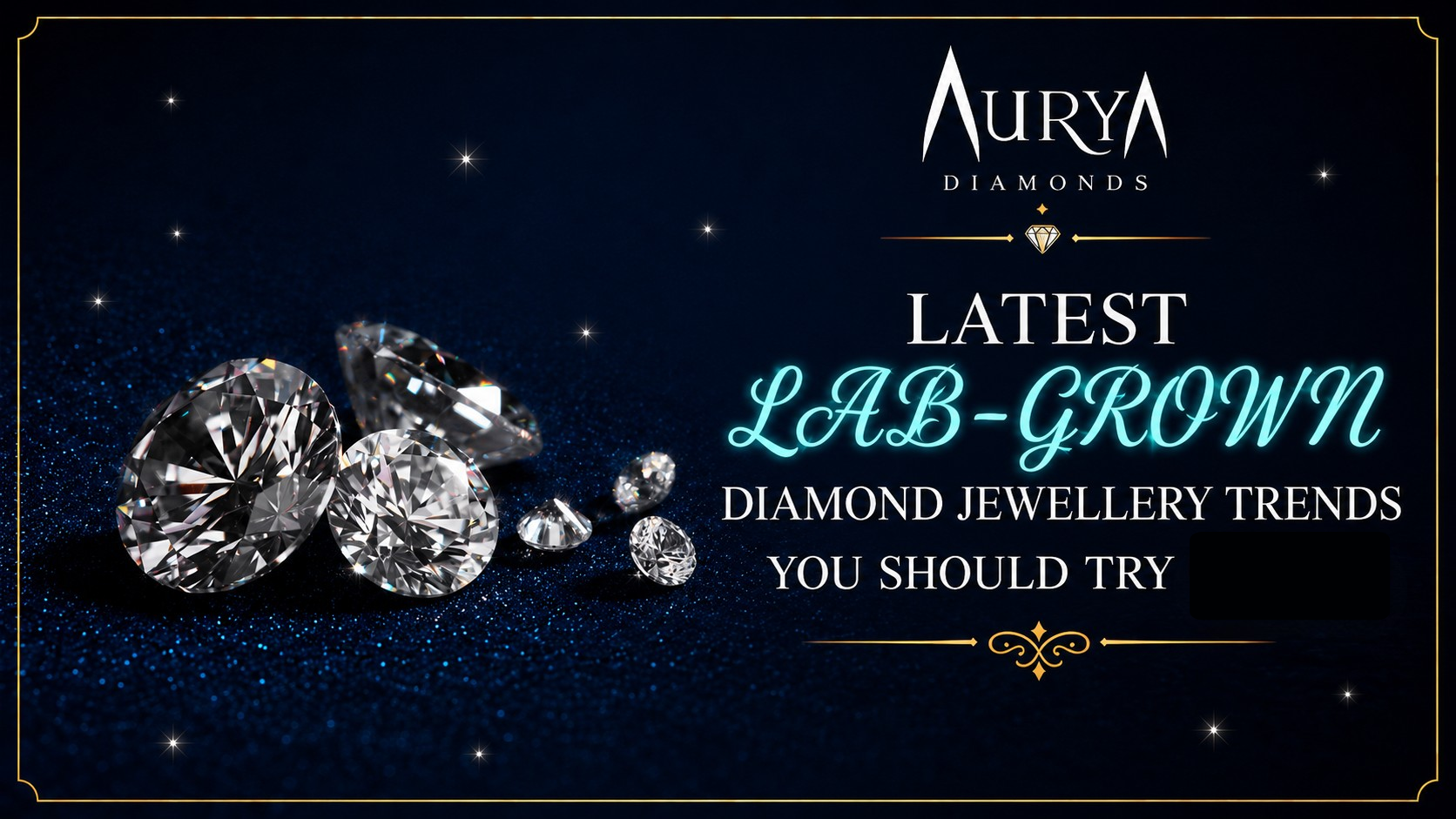Latest Lab-Grown Diamond Jewellery Trends You Should Try in 2026