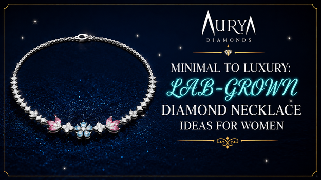 Minimal to Luxury Lab-Grown Diamond Necklace Ideas for Women